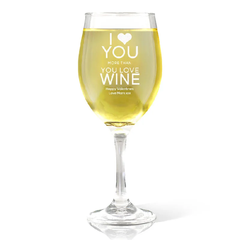 Love You Wine Glass