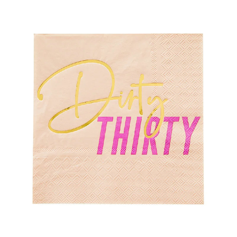 "Dirty Thirty" Large Napkins