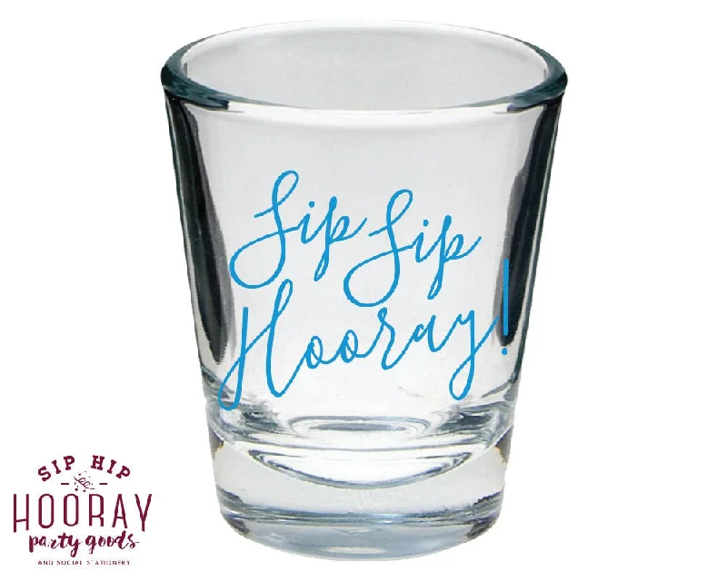 Sip Sip Hooray Shot Glasses #1886