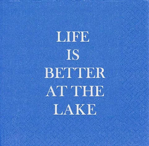 Life is Better At The Lake - Napkin  (20180)