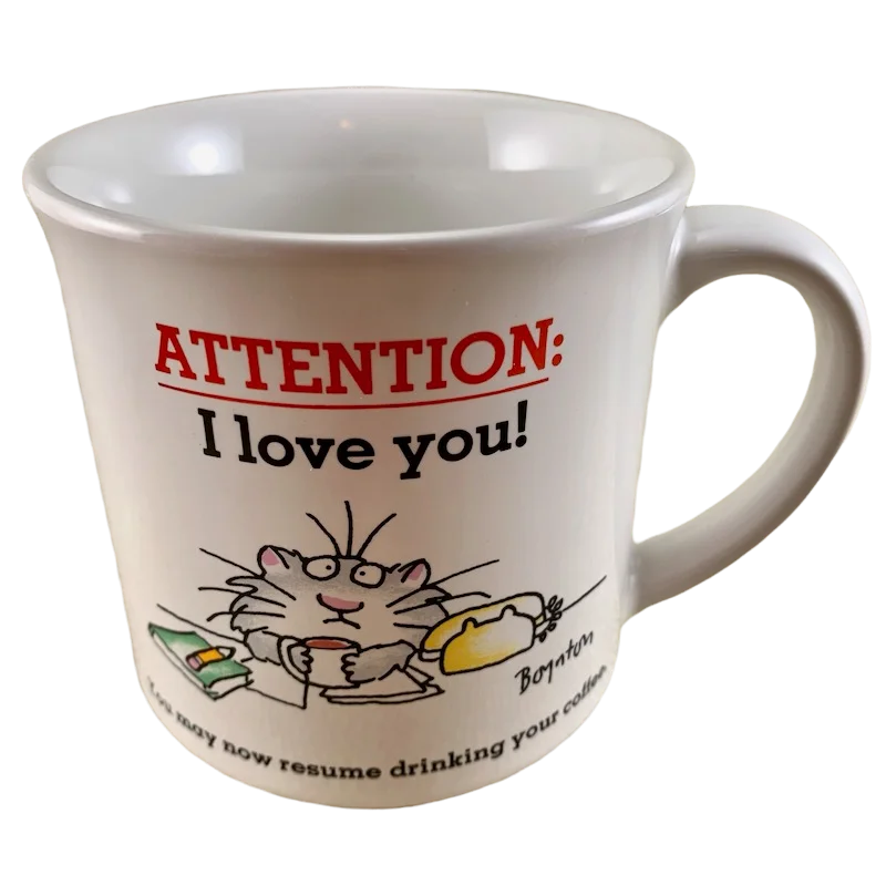 Attention I love You! You May Now Resume Drinking Your Coffee Sandra Boynton Mug Recycled Paper Products