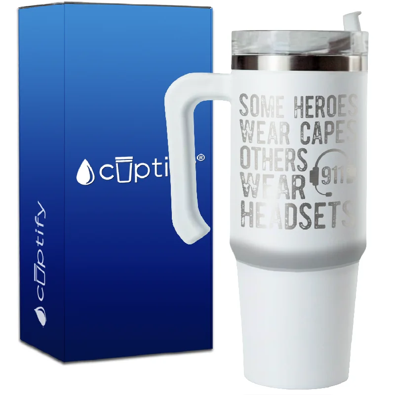 911 Operator Heroes Wear Headsets Dispatcher on 30oz Dispatcher Travel Mug