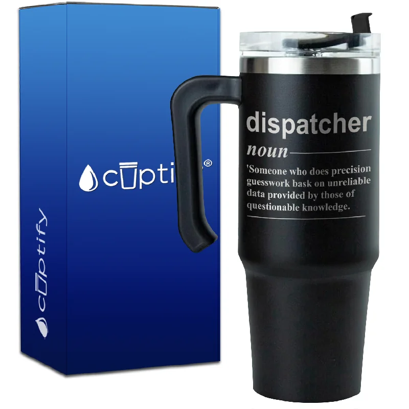 Dispatcher Noun Definition on 30oz Dispatcher Travel Mug