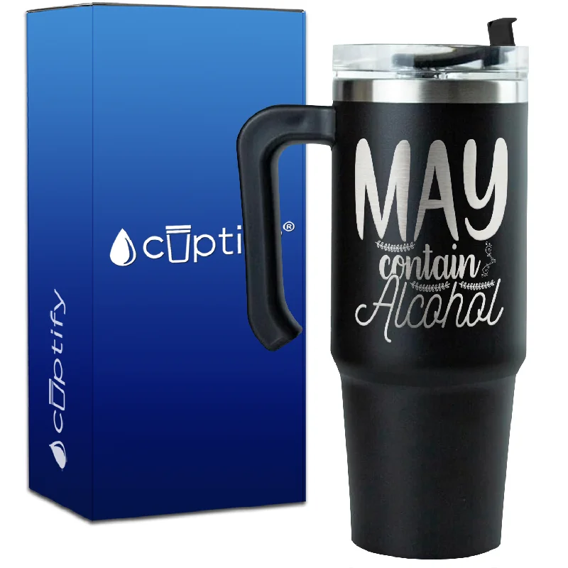 May Contain Alcohol on 30oz Drinking Travel Mug