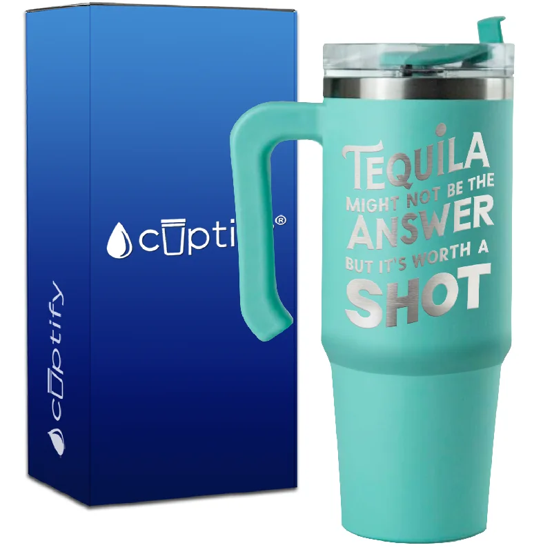 Tequila Might Not be the Answer on 30oz Drinking Travel Mug